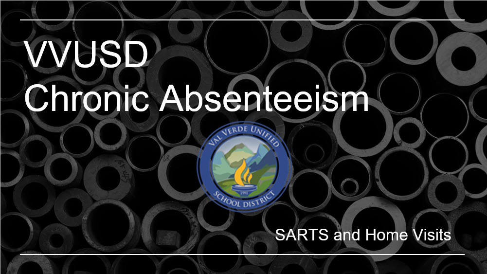 Val Verde USD Chronic Absenteeism ppt cover